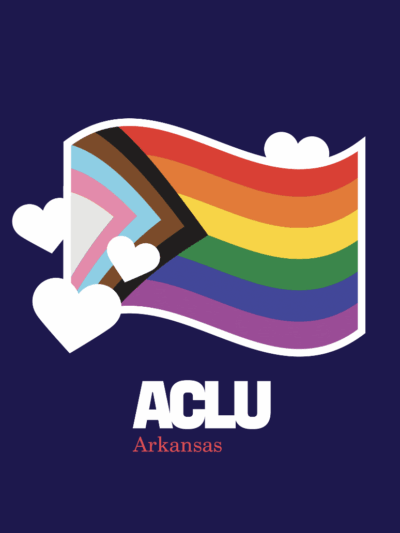 Pride Progress Flag with words ACLU Arkansas below on blue background