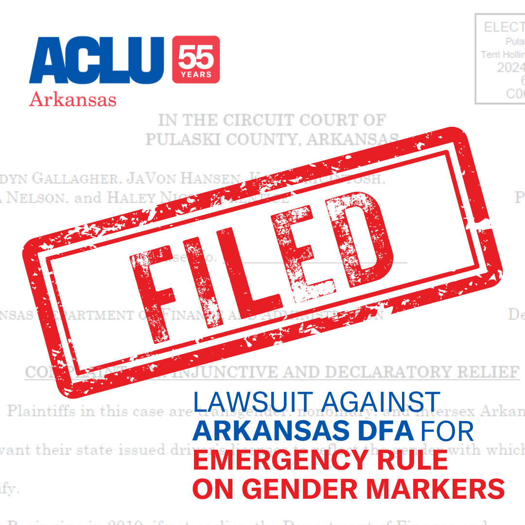 ACLU of Arkansas Files Suit Against State Department Over Gender Marker ...