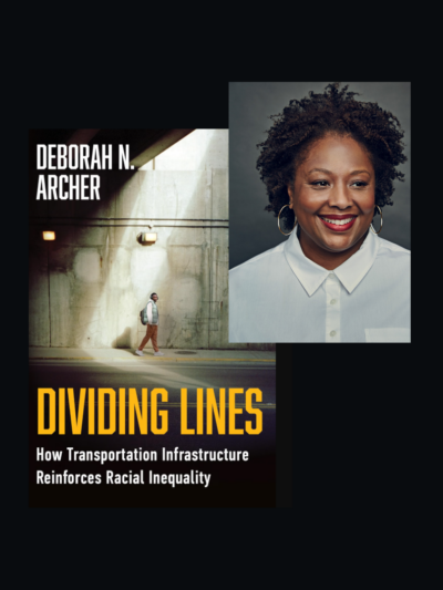 Deborah Archer, author of Dividing Lines