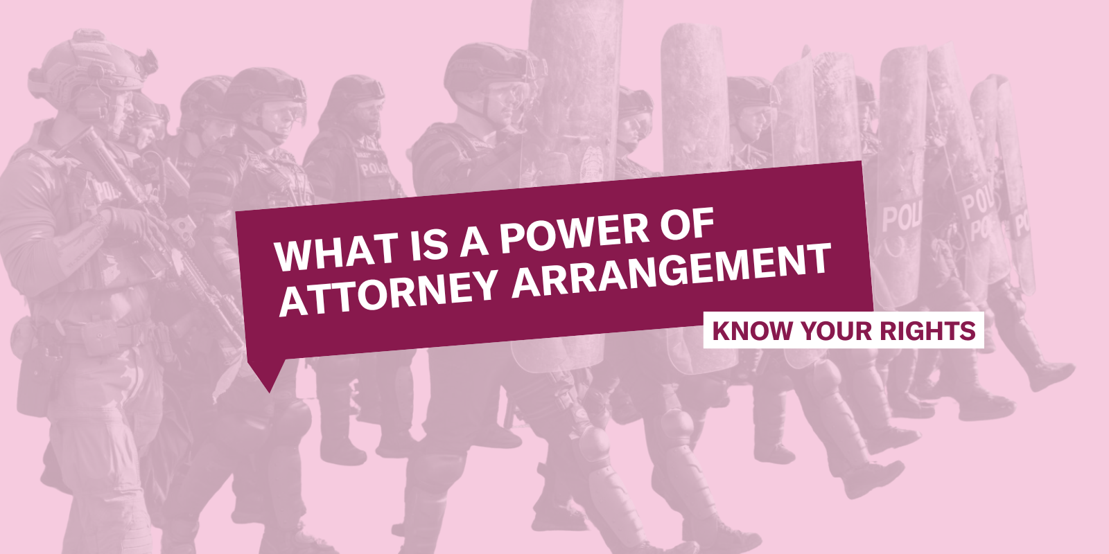 What is a power of attorney arrangement?