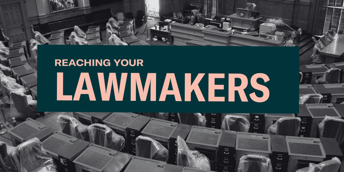 Reaching Your Lawmakers