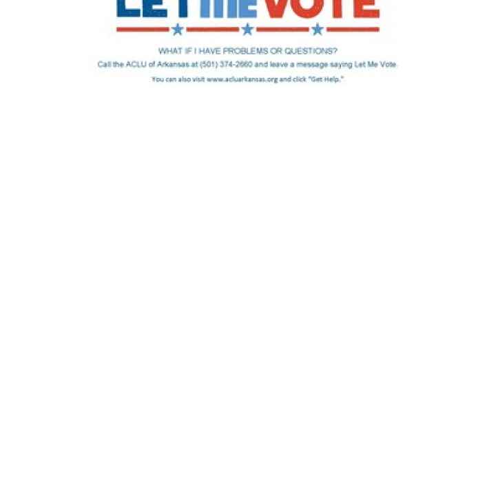 ACLU Files Briefs with Arkansas Supreme Court Supporting Challenge to Arkansas Voter ID Law